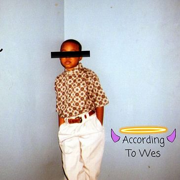 According To Wes