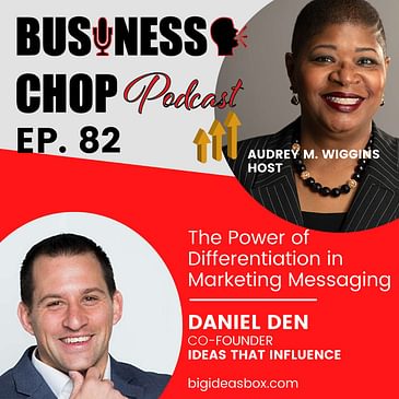The Power of Differentiation in Marketing Messaging with Daniel Den