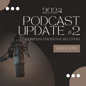 2024 Podcast Update #2