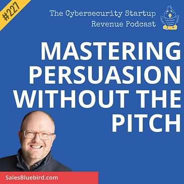 The Power of Philosophy in Cybersecurity Sales: Mastering Persuasion Without the Pitch