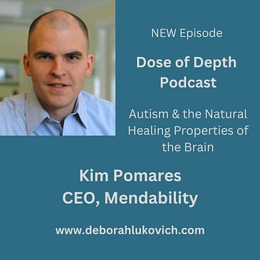 Autism and Triggering the Natural Healing Properties of the Brain: A Chat with Kim Pomares from Mendability