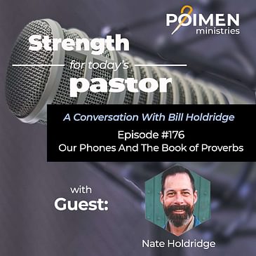 How Then Shall We Deal with Our Phones? (with Nate Holdridge)