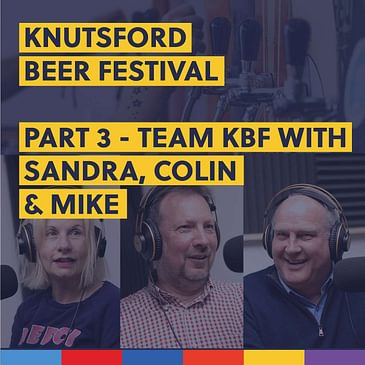 What to expect at Knutsford Beer Festival 2022 - Part 3