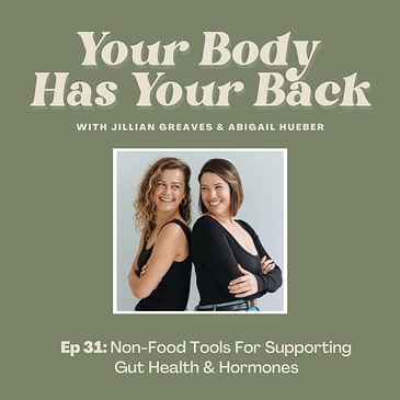 Non-Food Tools For Supporting Gut Health & Hormones