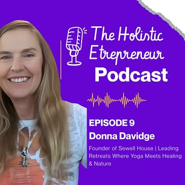 Donna Davidge on Sewell House, Nature Healing, and Building a Transformational Yoga Retreat