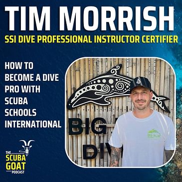 Tim Morrish - SSI Instructor Certifier