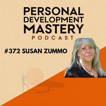 #372 How to understand your inner voice, enhance your intuition, and align with your soul purpose, with Susan Zummo.