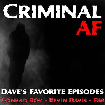 Dave's Favorite Episodes - E56