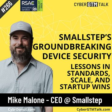 Smallstep’s Groundbreaking Device Security: Lessons in Standards, Scale, and Startup Wins