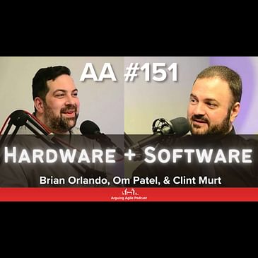 AA151 - Hardware & Software Products and Teams: Agile in Manufacturing