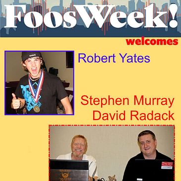 FoosWeek! | Yates / Murray & Radack