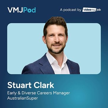 Ep 40 [Grad Series] Scaling Grad Programs from the Ground Up | Stuart Clark from AustralianSuper