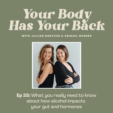 What you really need to know about how alcohol impacts your gut and hormones