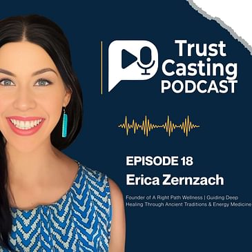 Unlocking Holistic Healing with Erica Zernzach: The EZ Method to Mind-Body-Spirit Wellness