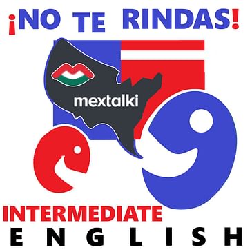 Episode 53, Intermediate English - We ask our Mexican friends if "norteamericanos" are warm or cold people! Episodio bilingüe con Mextalki que compara los de EEUU y Canadá con mexicanos