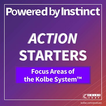 Action Starter: Focus Areas of the Kolbe System™
