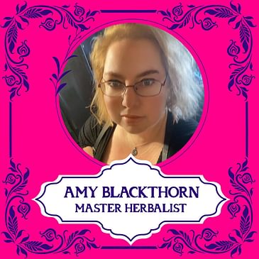 Magic That Grows: Amy Blackthorn on the Power of Plants
