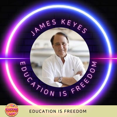 Education is Freedom - James Keyes
