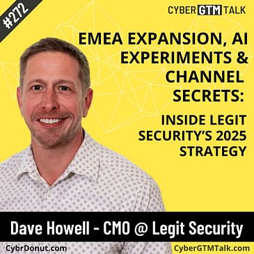 EMEA Expansion, AI Experiments & Channel Secrets: Inside Legit Security’s 2025 Strategy