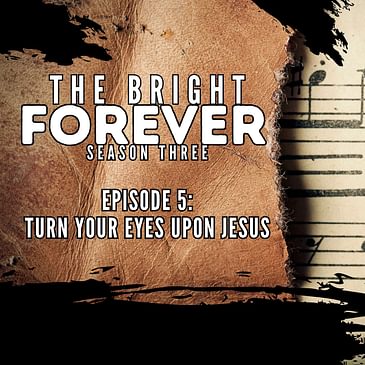 Turn Your Eyes Upon Jesus