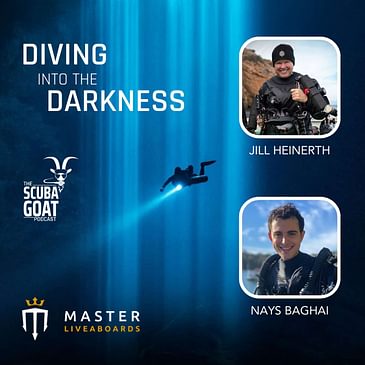 Jill Heinerth & Nays Baghai: Diving into the Darkness