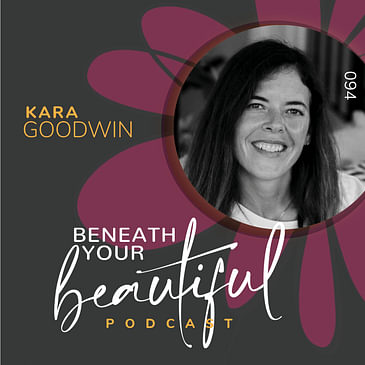 094. Kara Goodwin shares meditation through live classes, online programs, workshops, and retreats. She’s an adept leader who excels at helping people connect with the innate calmness within them