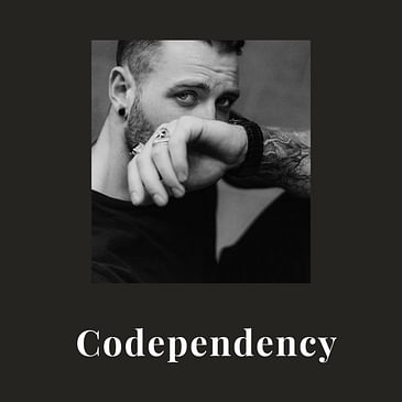 Episode 19: Codependency