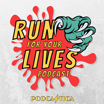 Run For Your Lives Podcast Episode 101: It (1990) Part 1