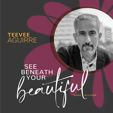 077. Teevee Aguirre, proud father of two, quit his job to start a marketing agency that allowed him to work from home and be more involved in his daughters' lives. Teevee shares his parenting journey through writing, podcasts, and art
