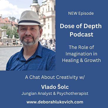 The Role of Imagination in Healing & Growth: A Chat w/Vlado Šolc, Jungian analyst & author of Dark Religion