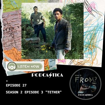 27. "Tether" (S2E3)