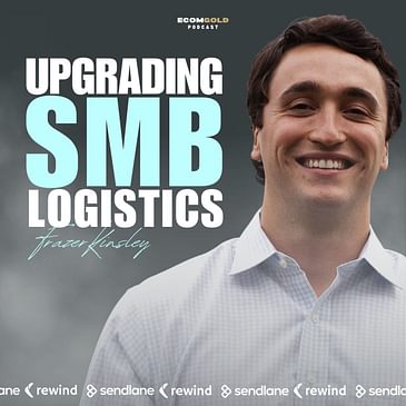 Upgrading Logistics for SMB eCommerce Brands