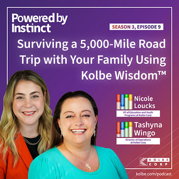 Surviving a 5,000-Mile Road Trip with Your Family Using Kolbe Wisdom™