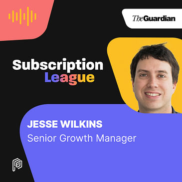 The Guardian - Growing the user base The Guardian way with Jesse Wilkins