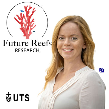 Jennifer Matthews - Future Reefs Research, UTS