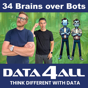 34 - Brains Over Bots: Why Humans are Needed in a AI World