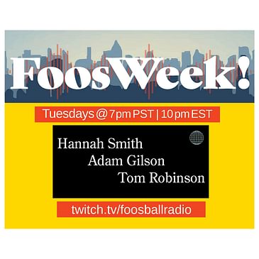 FoosWeek! - Don Chalifoux | Mike Green