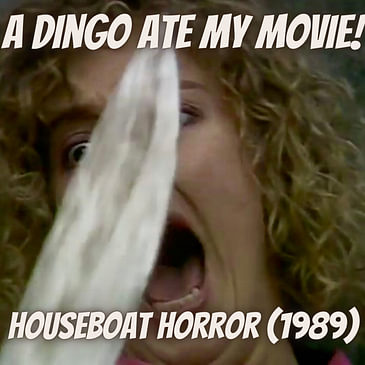 Houseboat Horror - Navigating the Humorous Horrors of a Cult Classic