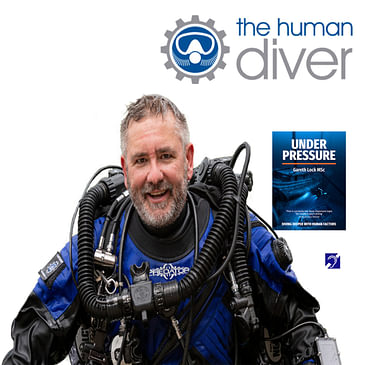 Gareth Lock - Inspirational founder of The Human Diver