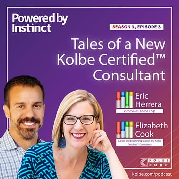 Tales of a Newly Certified Kolbe Consultant