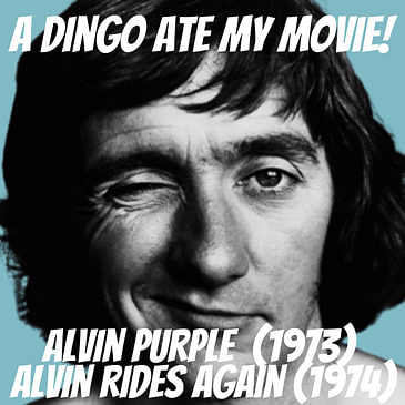 Unzipping Alvin: How Alvin Purple and Alvin Rides Again Teased Australia in the '70s