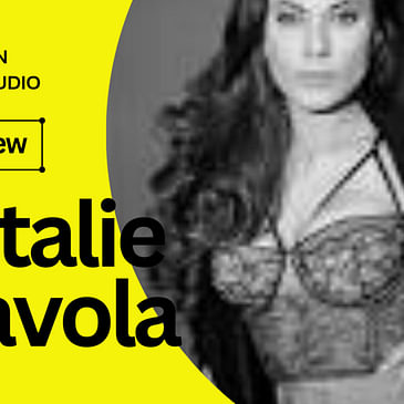 Hollywood Actress on acting - Natalie Stavola Ep12