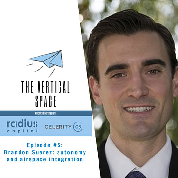 #5 Brandon Suarez: autonomy and airspace integration