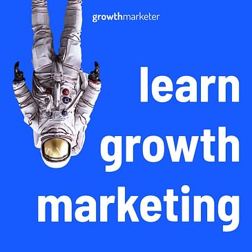 Growth Marketing 101