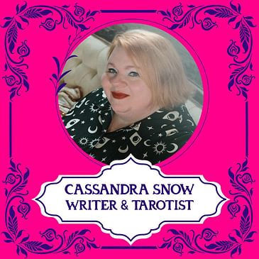 Queer Magic: Tarot and Transformation with Cassandra Snow