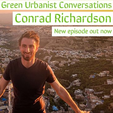 #5: Conrad Richardson - Sustainable Transport, Innovation in the Global South, and Truly Smart Cities