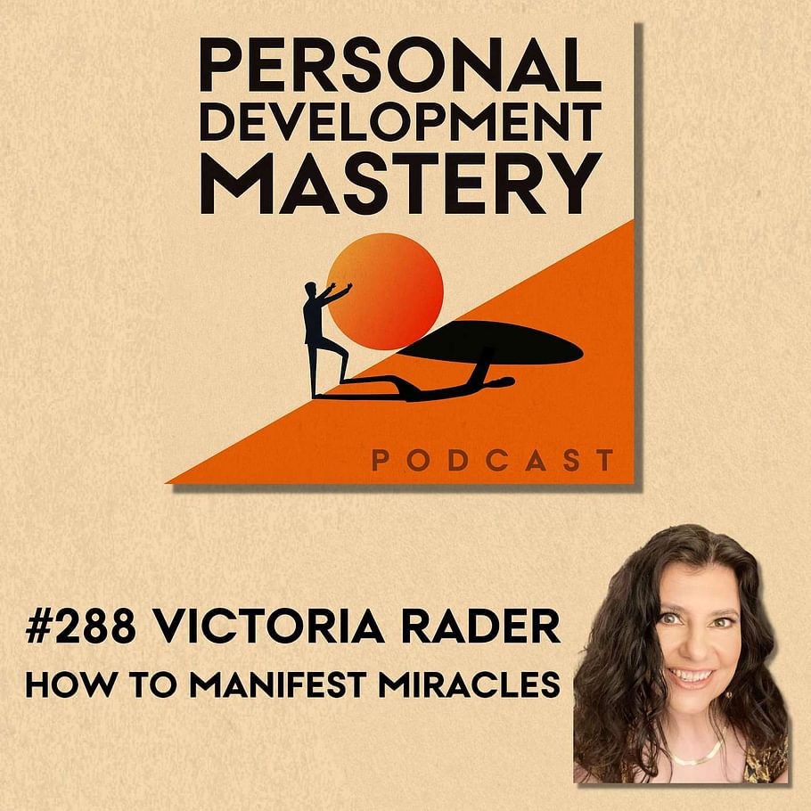 List of Episodes | Personal Development Mastery Podcast