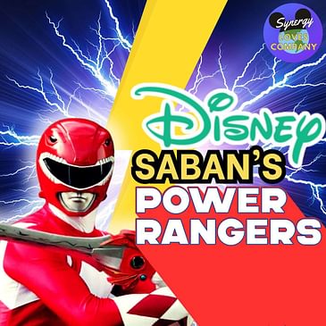 Power Rangers, Saban, and Disney!