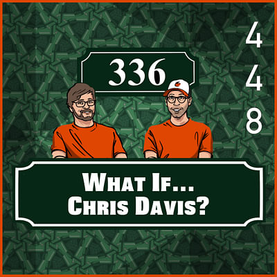 Pod 448: What If? - Chris Davis
