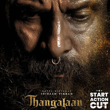 Thangalaan: Realistic blend of myth, history in the passionate hunt for gold (2024)